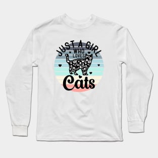 Just a girl who loves Cats 2 Long Sleeve T-Shirt